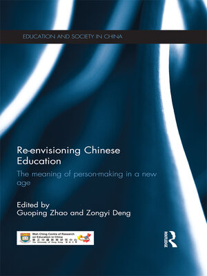cover image of Re-envisioning Chinese Education